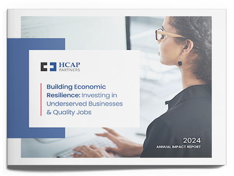 HCAP Partners 2024 Annual Impact Report: Building Economic Resilience