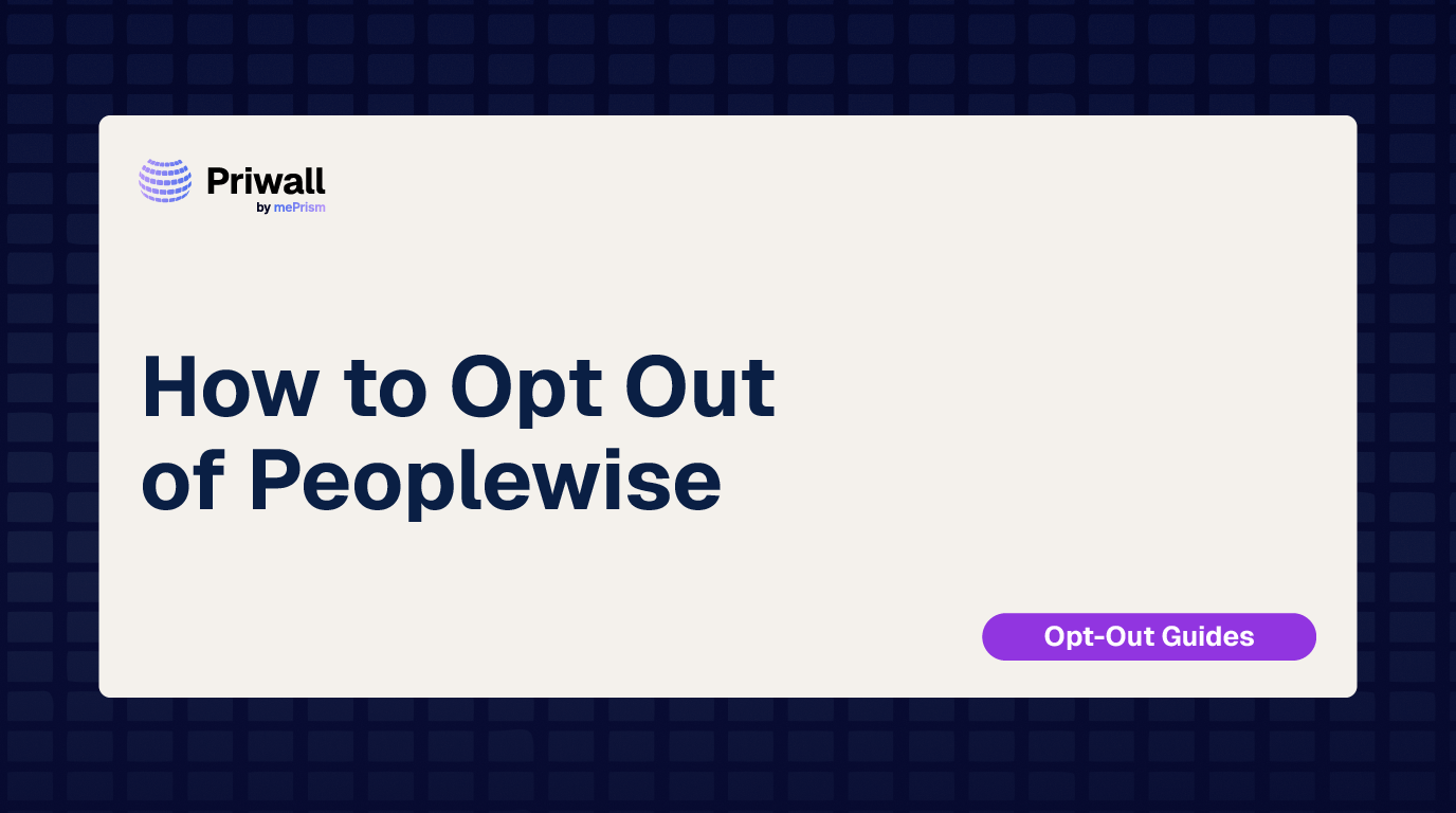 Peoplewise Opt-Out: Delete Your Info (2026)