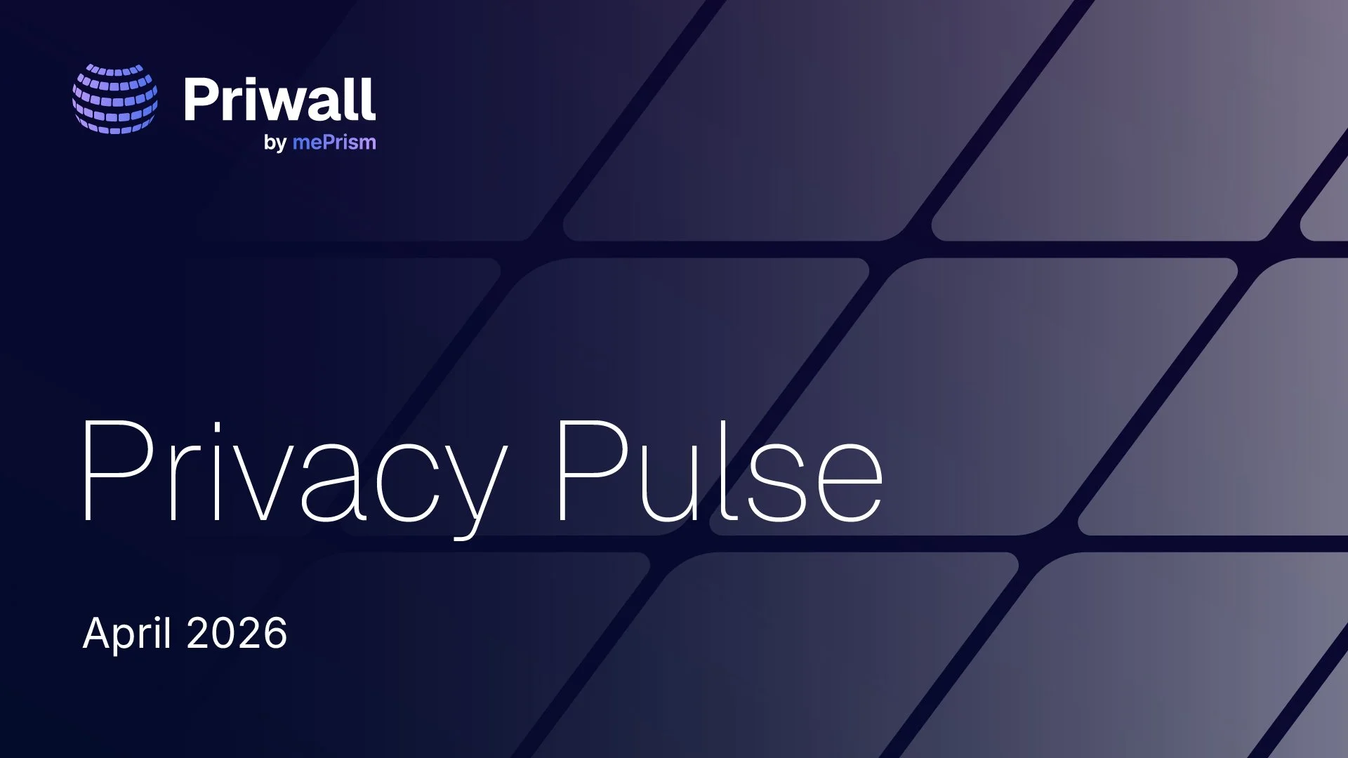 April 2026 Privacy Pulse: HR 1137, the SECURE Data Act, and Why Consumer Privacy Protection Matters More Than Ever