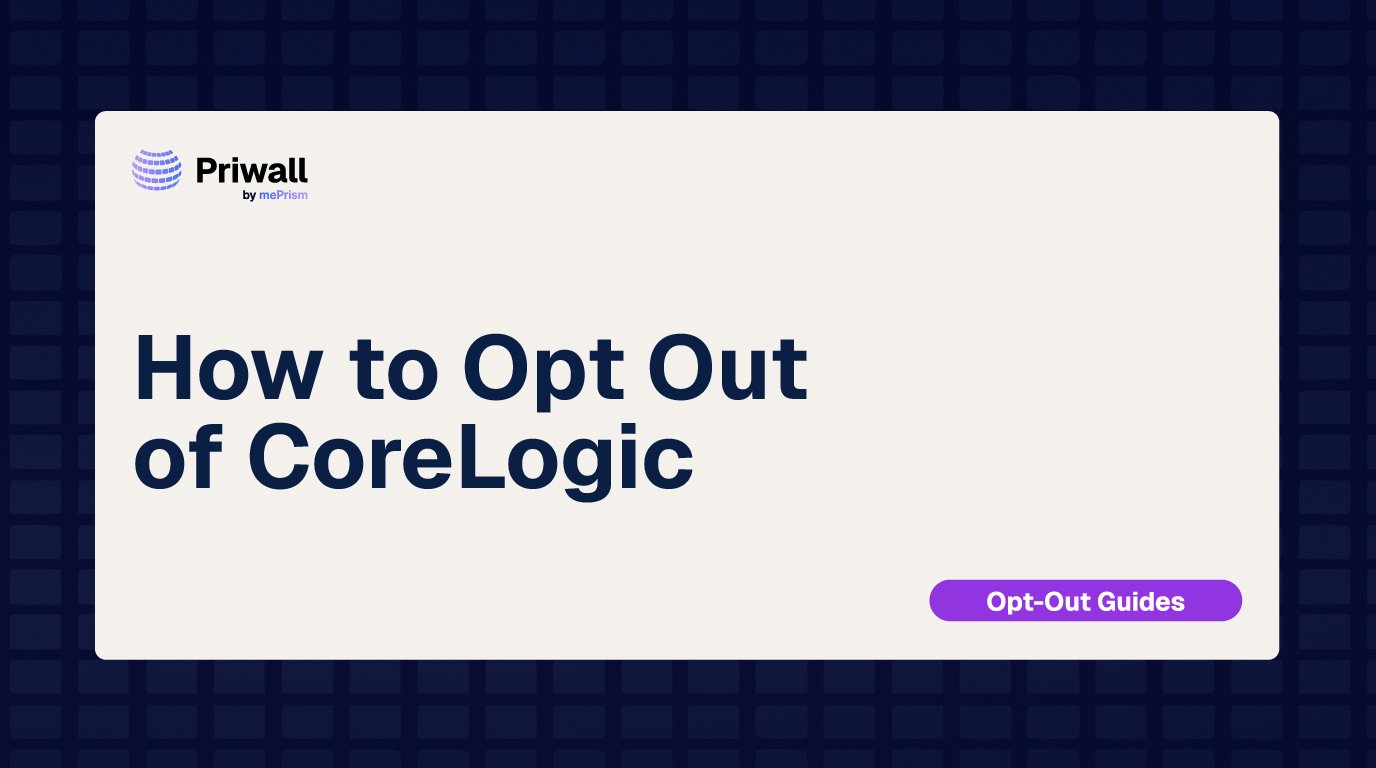 How to Opt Out of CoreLogic (2026 Step-by-Step Guide)