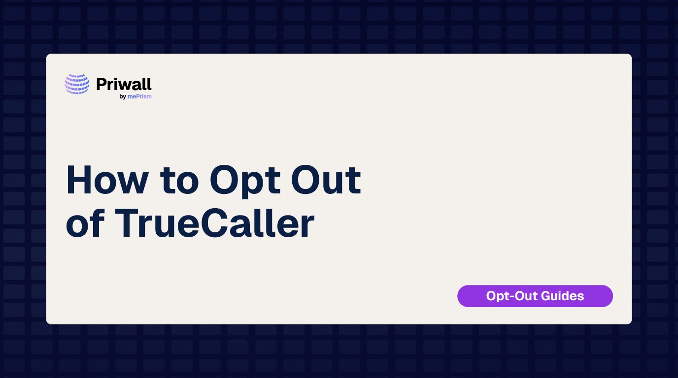 How to Opt Out of Truecaller (2026 Guide)