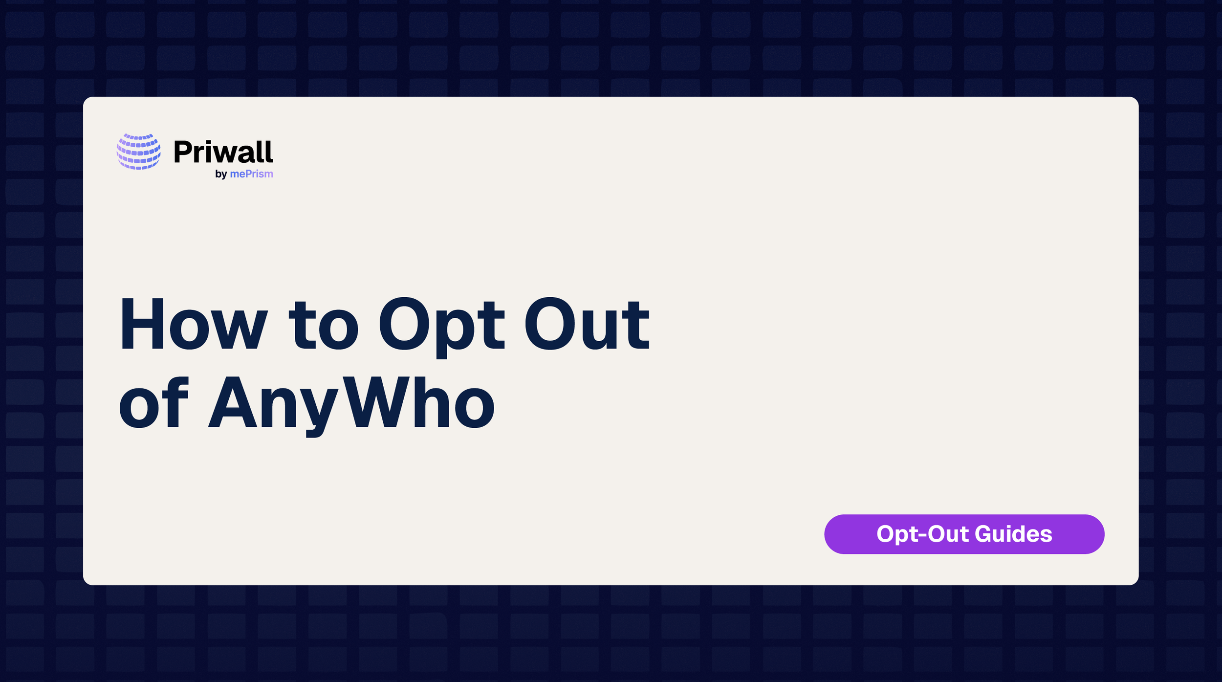 How to Opt Out of AnyWho (2026 Guide)