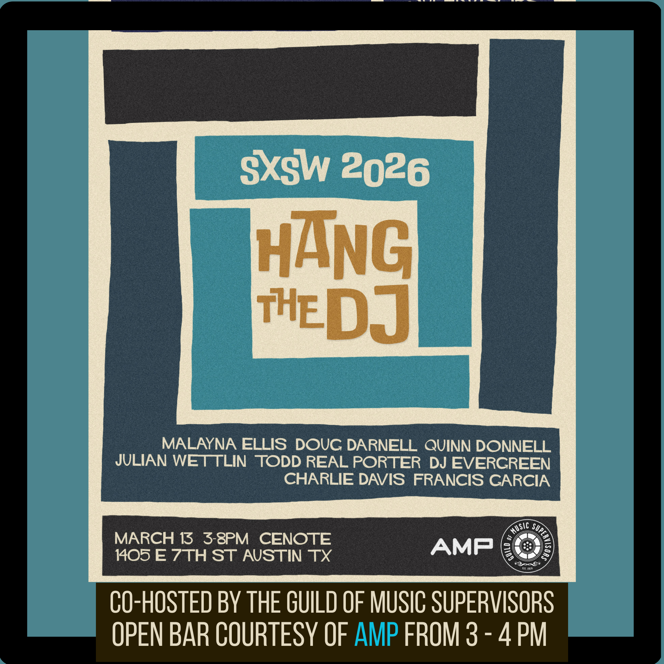 South By Southwest AMP Mixer w Hang the DJ