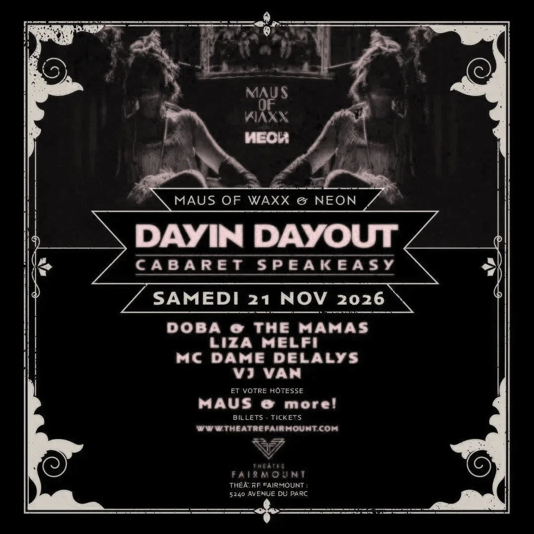 DAY IN DAY OUT / CABARET SPEAKEASY | Théâtre Fairmount 