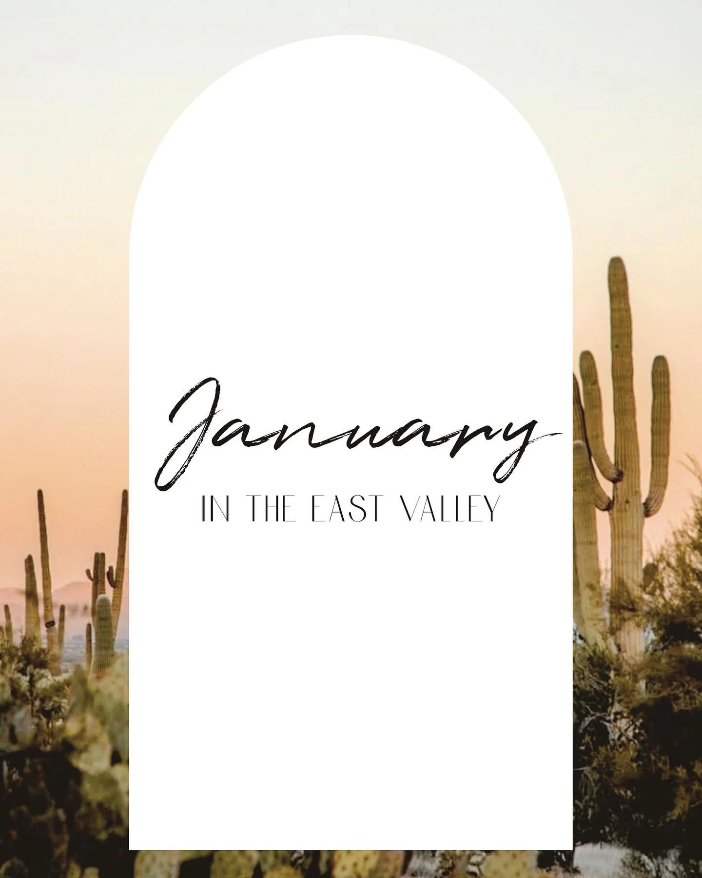 January in the East Valley feels a little slower&mdash;in the best way.

It&rsquo;s the season for community, cozy local events, and thoughtful planning. Whether you&rsquo;re wandering a farmers market, discovering a new vintage find, or quietly mapp