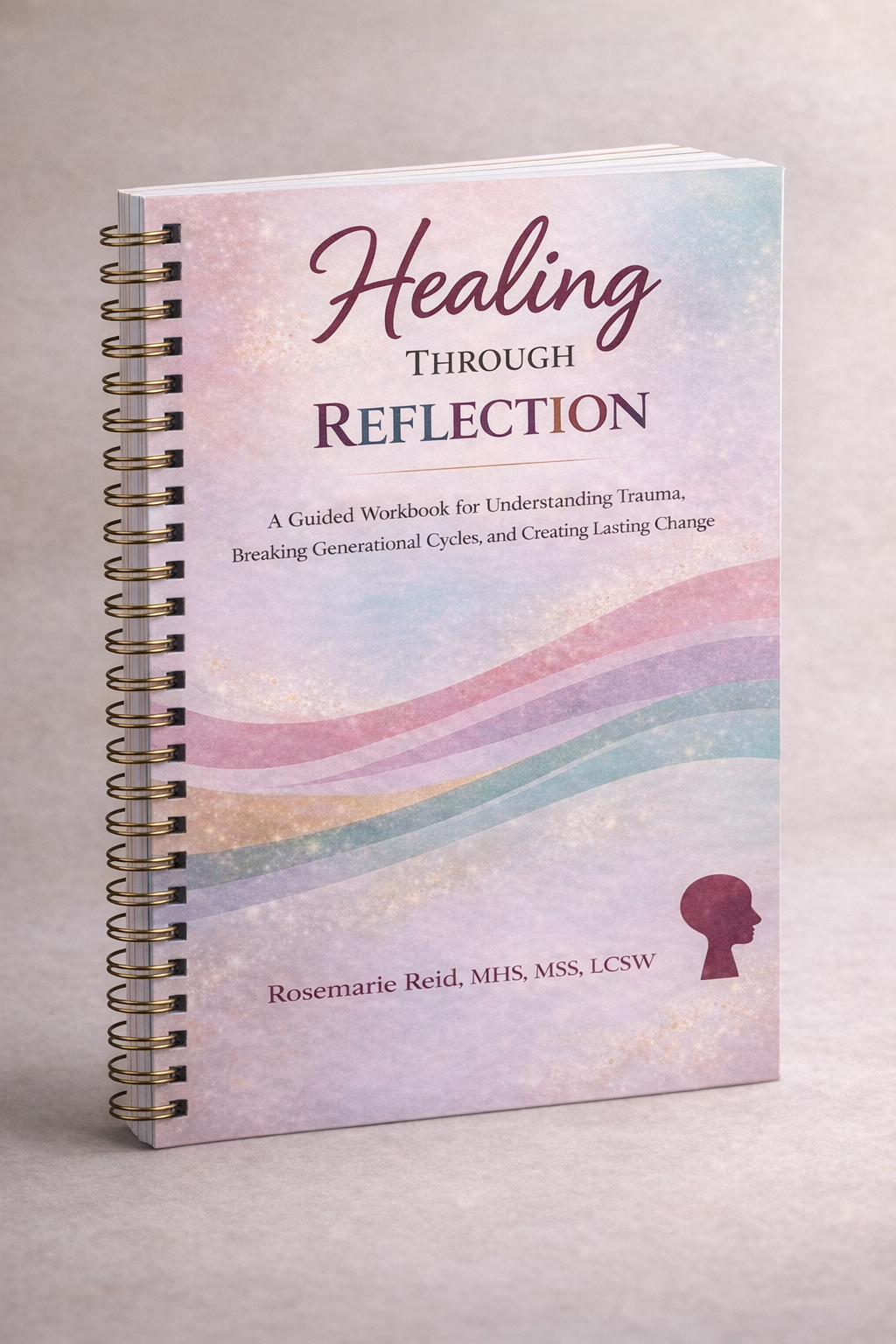 Healing Through Reflection-Workbook