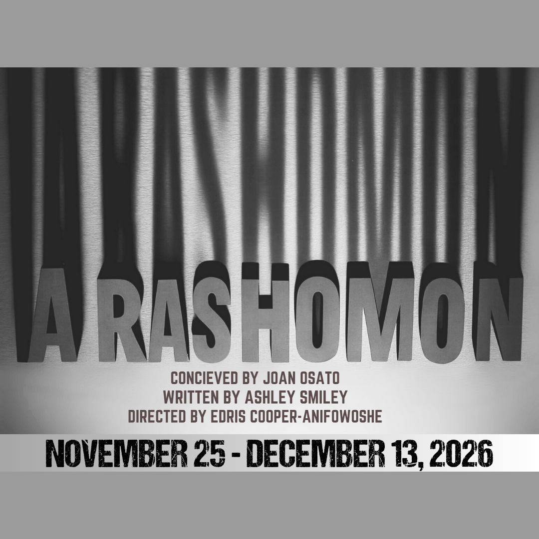 Magic World Premiere       a Rashomon by Ashley Smiley