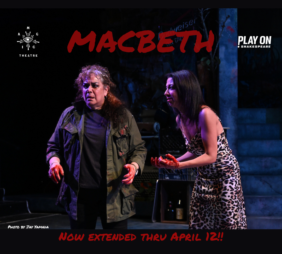 MACBETH — Magic Theatre