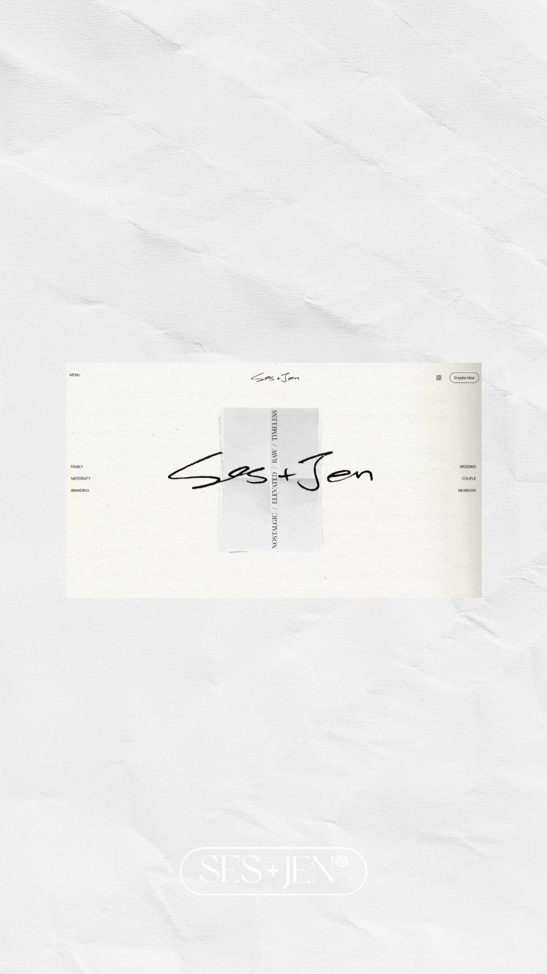 A webpage with a GIF of changing portfolio images, with a handwritten style text overlay of "Sas + Jen". The page has menu options on the left and right sides.