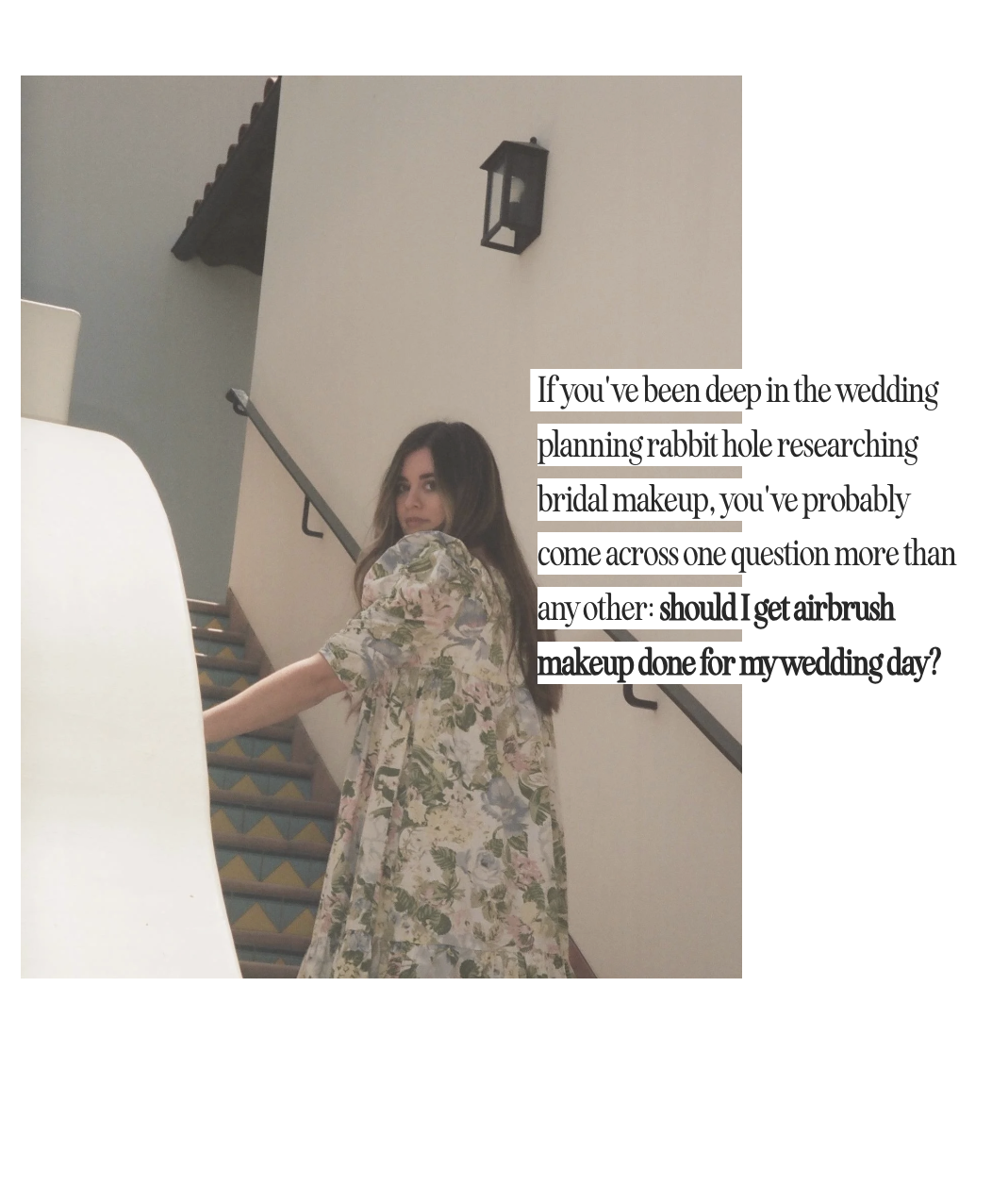 Airbrush Makeup for Weddings: An Expert Bridal Makeup Artist's Honest Guide