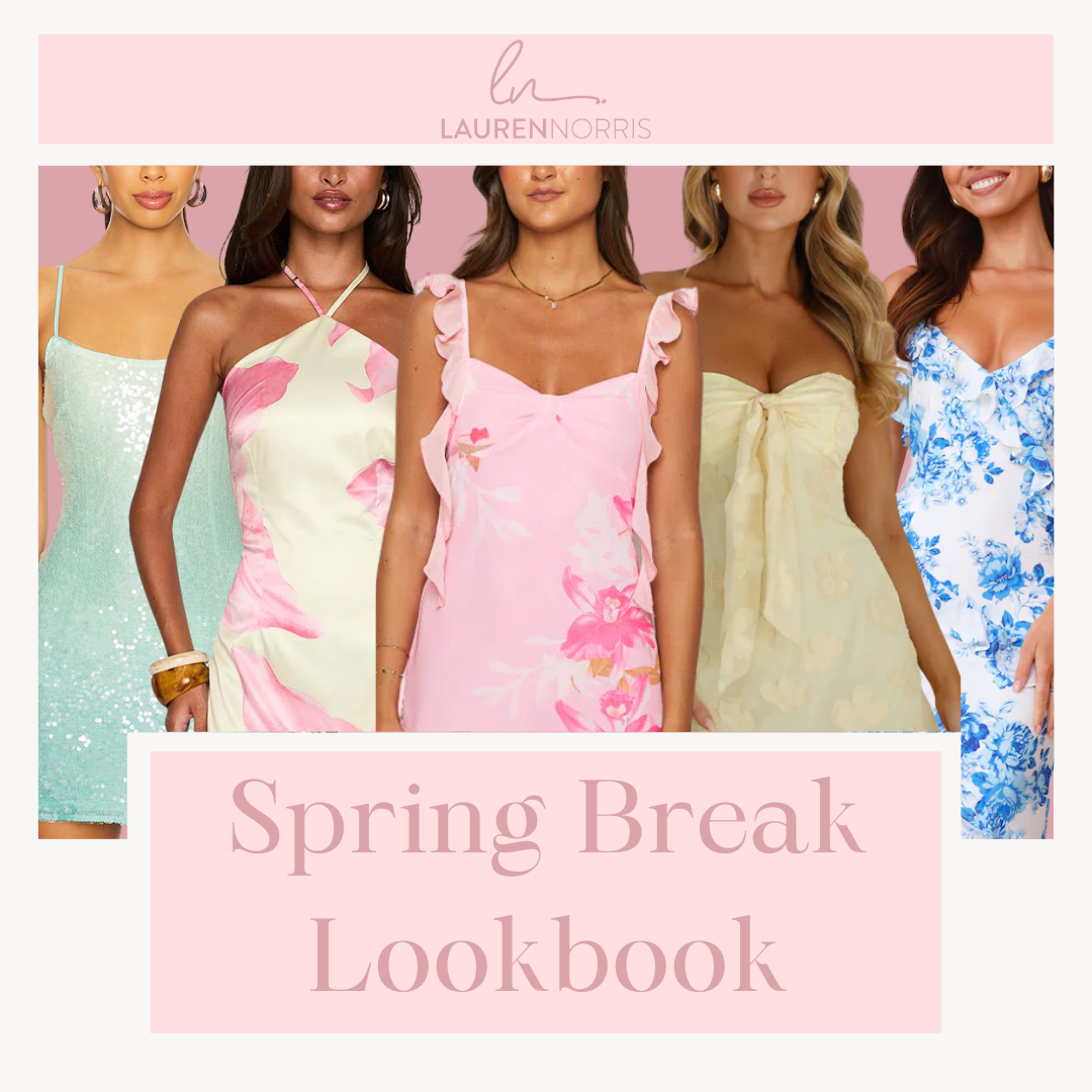 Spring Break Lookbook 2026