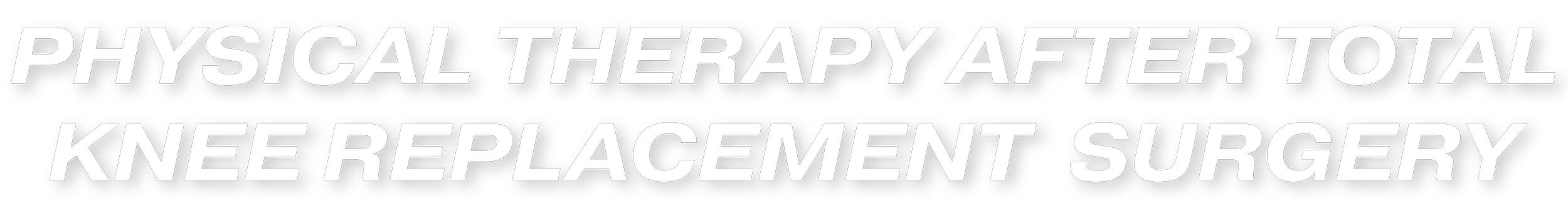 Physical therapy after total knee replacement surgery headline graphic for total knee replacement rehab, knee recovery, and return to sport.