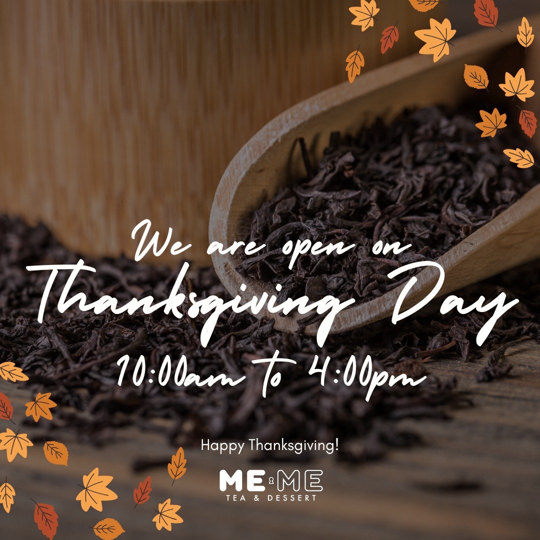 FYI We will be open on Thanksgiving this week! Let us be part of you and your family's celebrations!😃

⏰ 𝗢𝗣𝗘𝗡 𝗗𝗔𝗜𝗟𝗬 𝟵:𝟯𝟬𝗔𝗠 - 𝟳𝗣𝗠 (𝗖𝗹𝗼𝘀𝗲𝗱 𝗧𝘂𝗲𝘀𝗱𝗮𝘆𝘀)
🔑Happiness starts with Me&middot;Me
📱Link in bio to order online!

#S