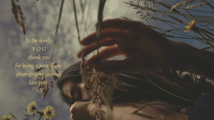 G r a t i t u d e  to all of you <3 ~ 

I hope you know how much it means to me, your presence &amp; trust in me to photograph you and in this social showcase, a moving picture of each one of you whom I had the pleasure to film during your photosh