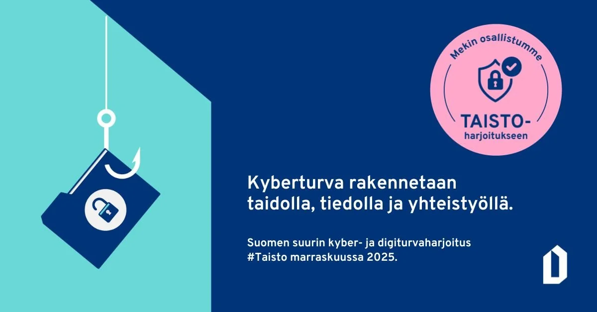 Kyber- ja digiturva. eli Taisto-harjoitukseen osallistumisen ilmoitus