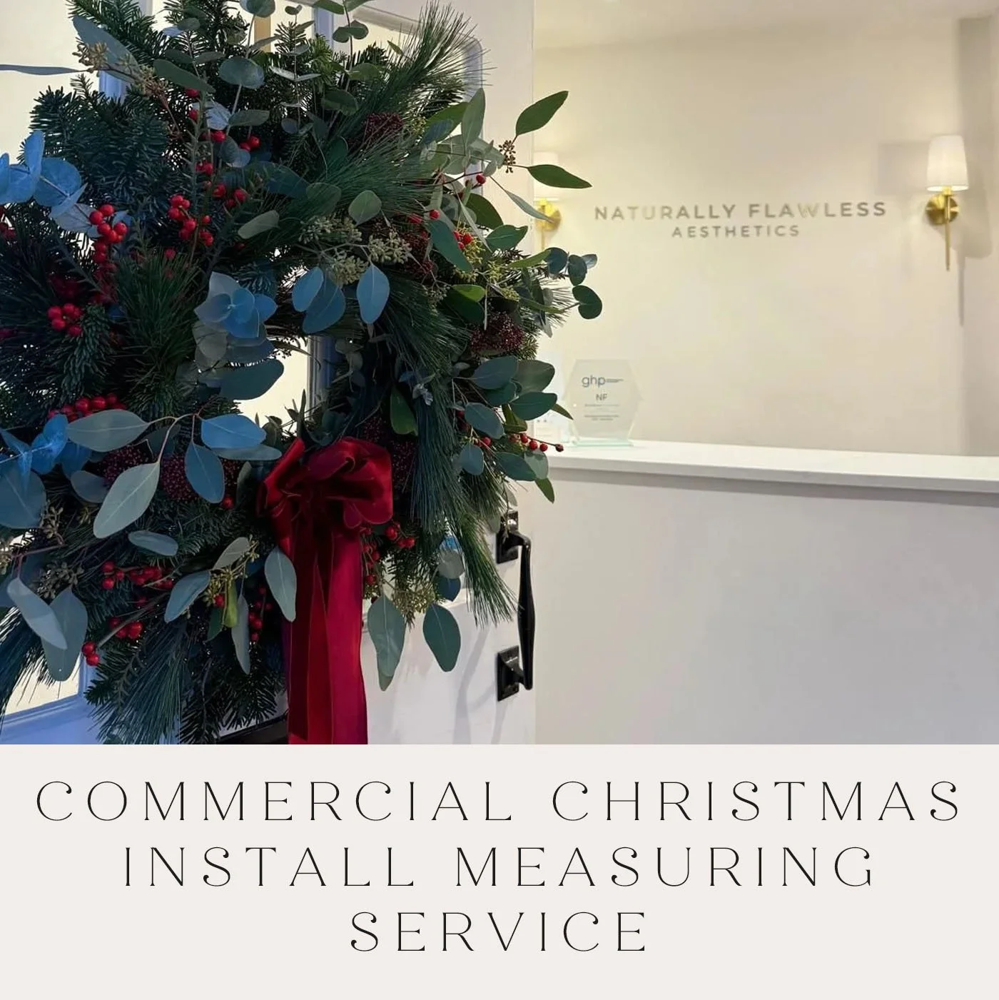 Commercial Christmas Install Measuring Service