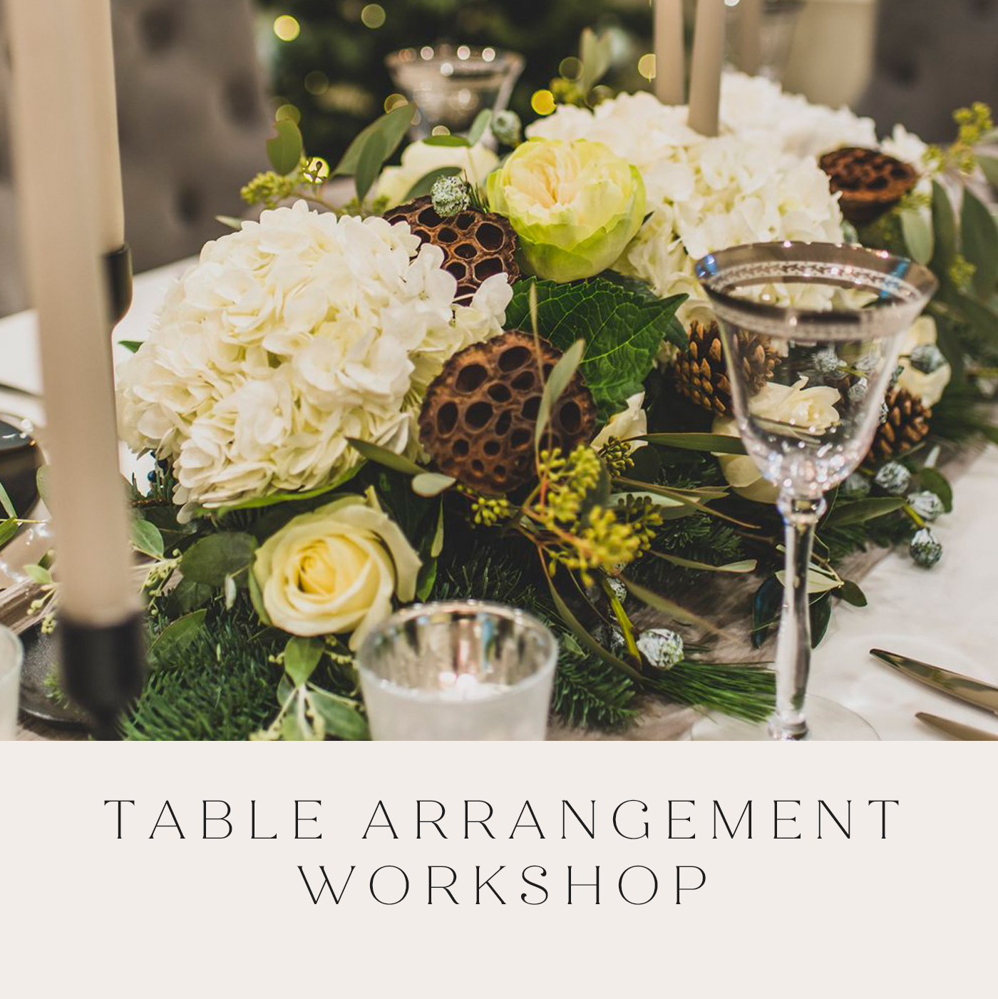 TABLE ARRANGEMENT WORKSHOP .png