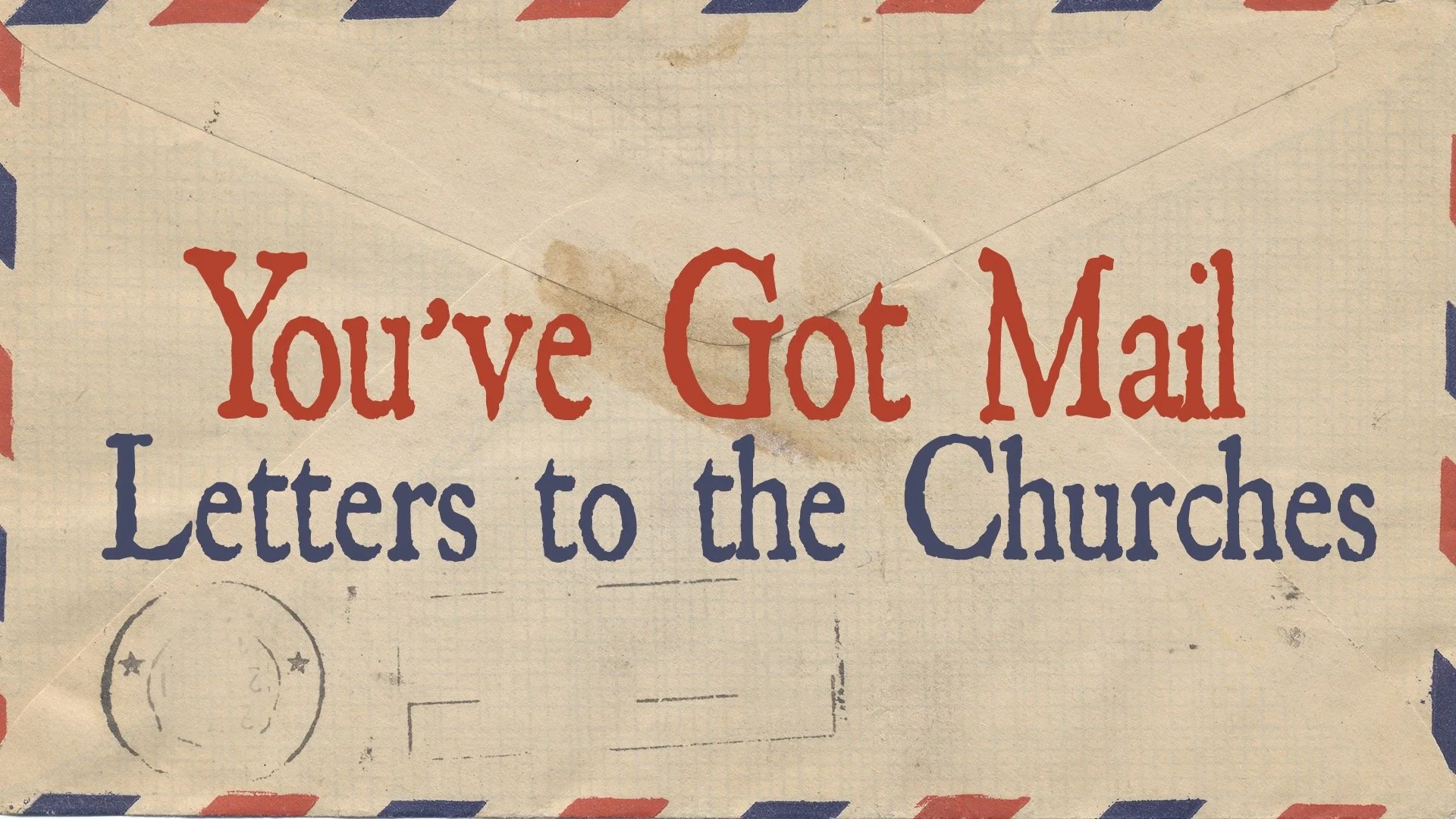 You've Got Mail Sermon Series
