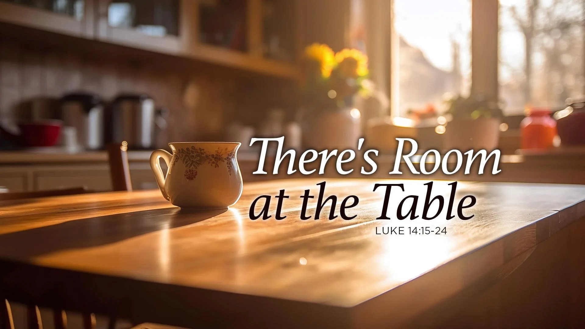 There's Room at the Table title.jpg