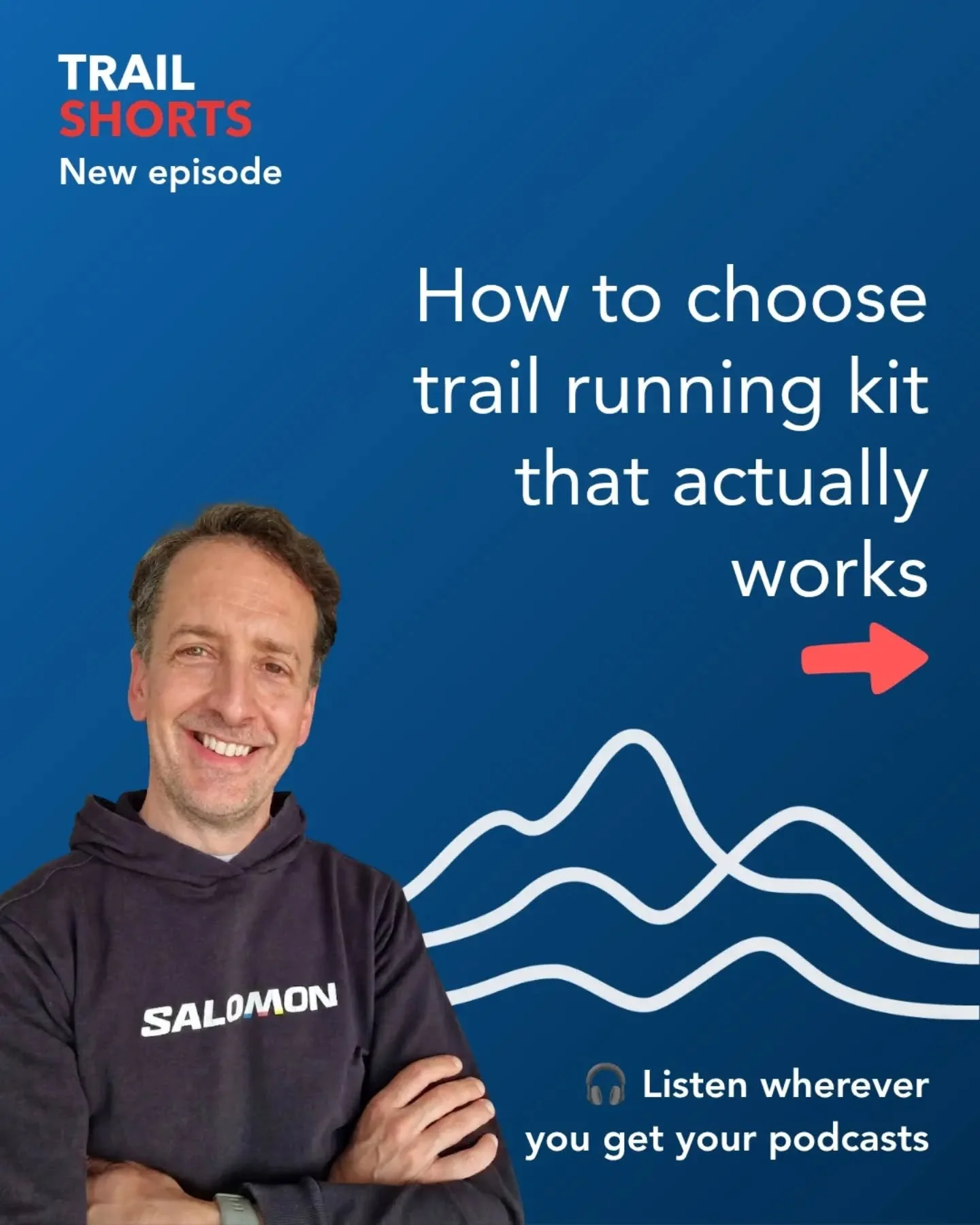 🎙️ New Trail Shorts: How to choose trail running kit that actually works

There is a lot of trail and ultra running kit out there. Different shoes, packs, waterproofs, socks, poles... and an awful lot of choice.

So this week's episode is a practica