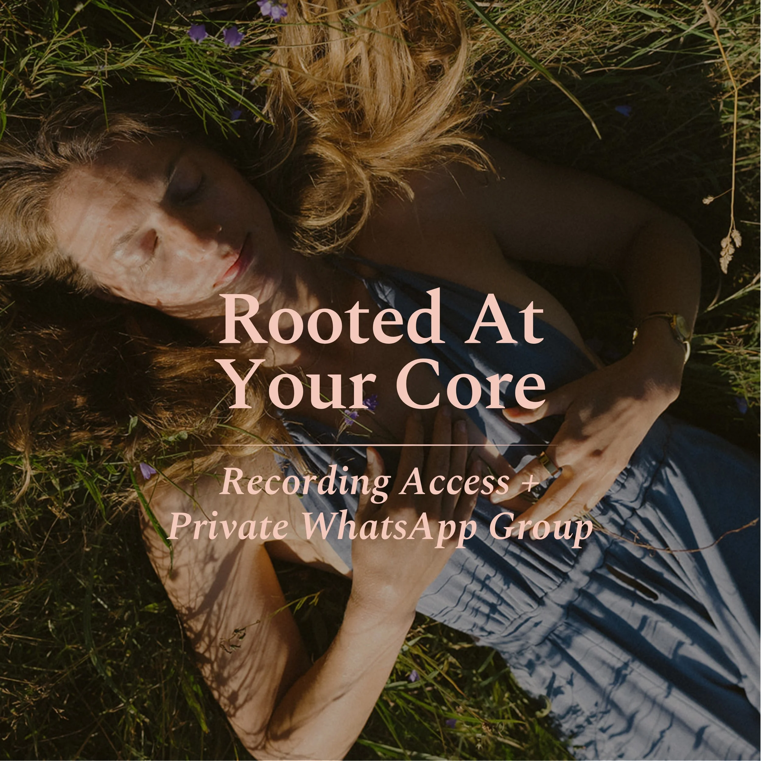 Rooted At Your Core – Recording + WhatsApp Group