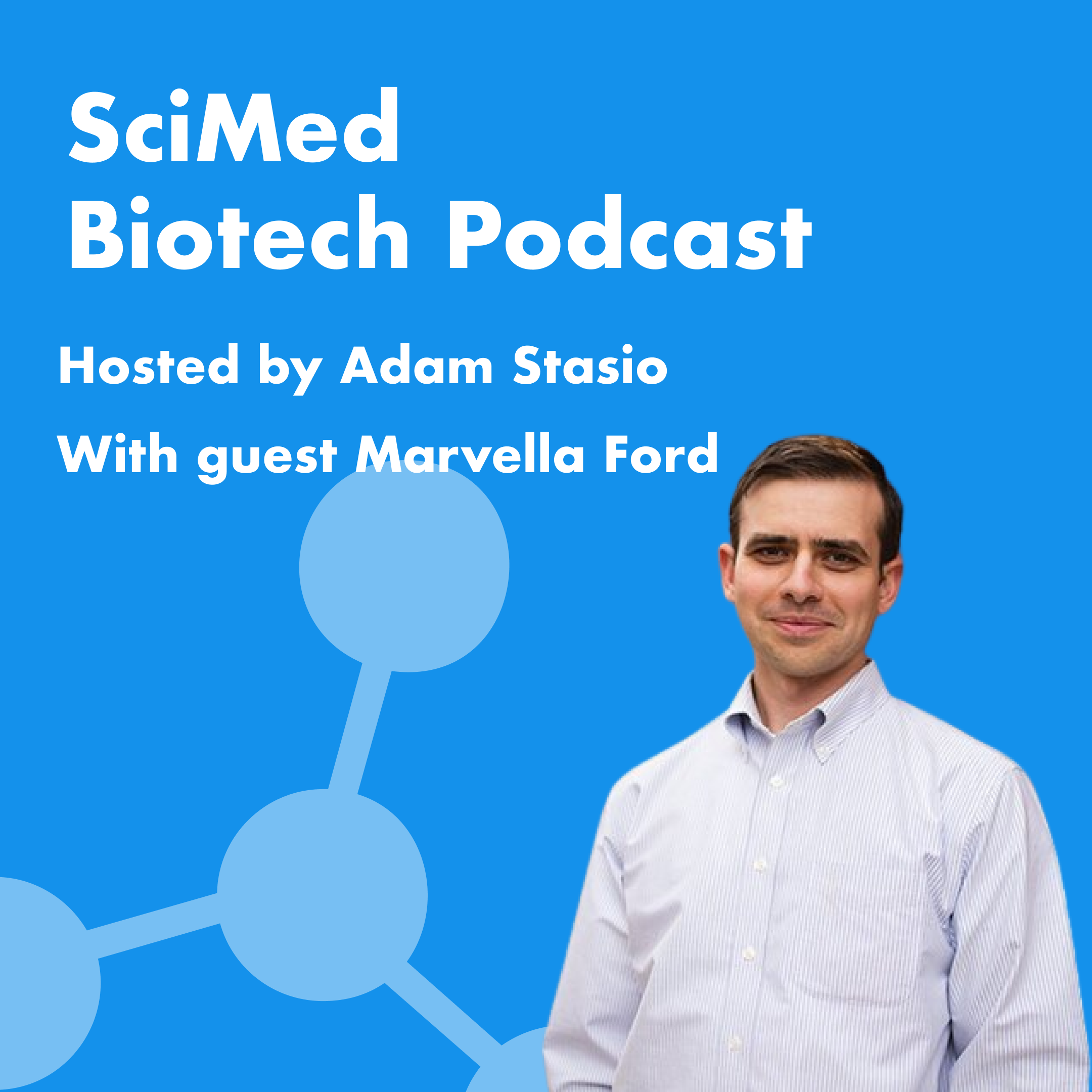 SciMed Biotech Podcast with Marvella Ford of MUSC Hollings Cancer Center