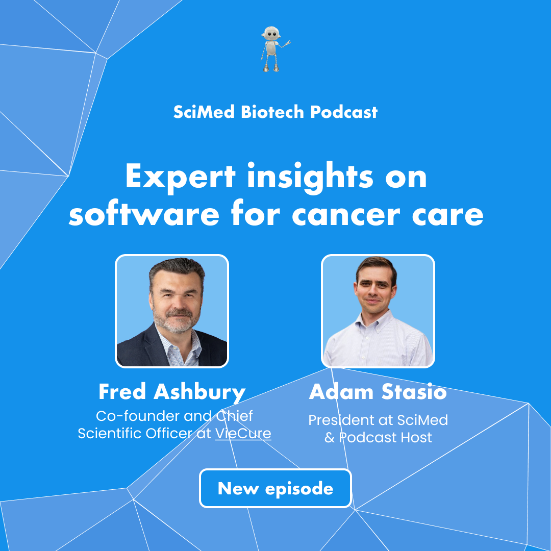 SciMed Biotech Podcast with Fred Ashbury