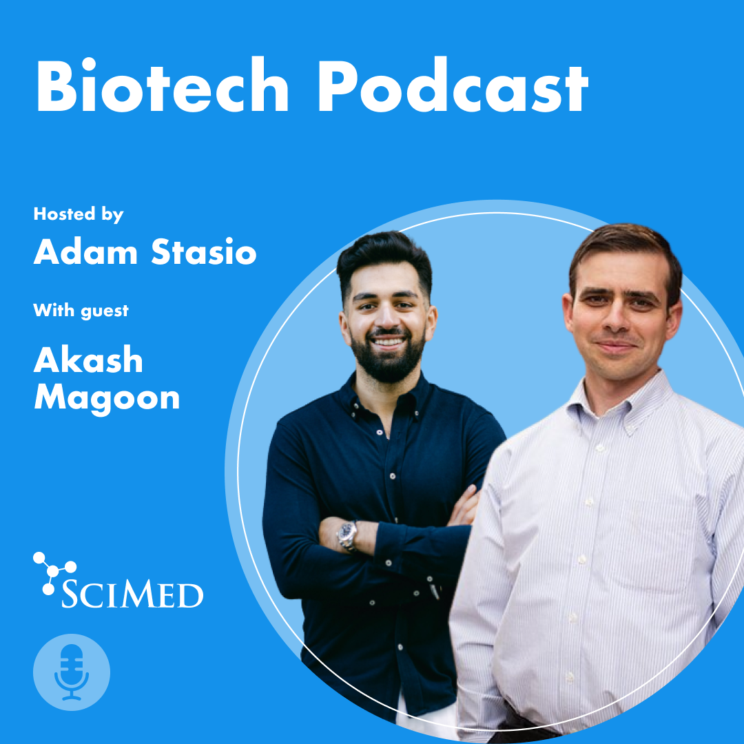 SciMed Biotech Podcast with Akash Magoon of Adonis