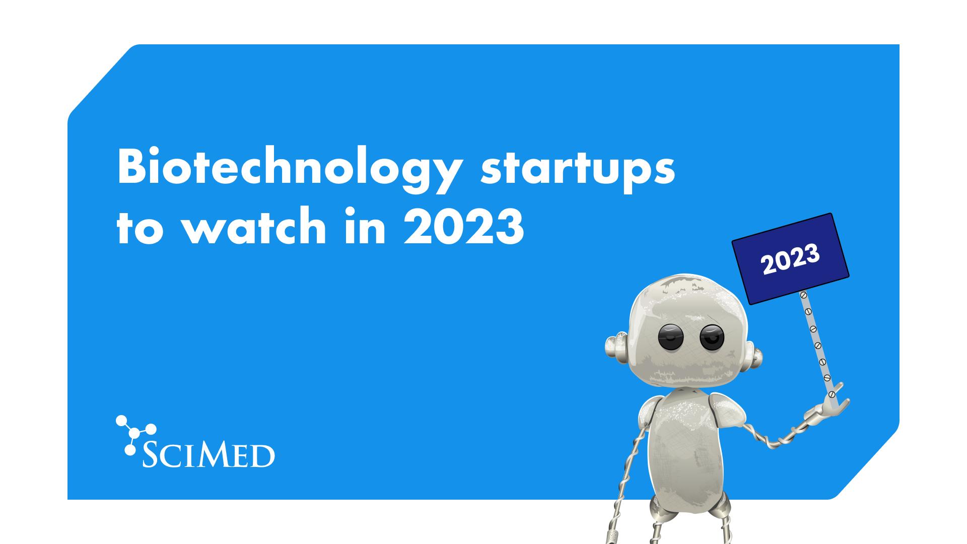 Biotechnology startups to watch in 2023