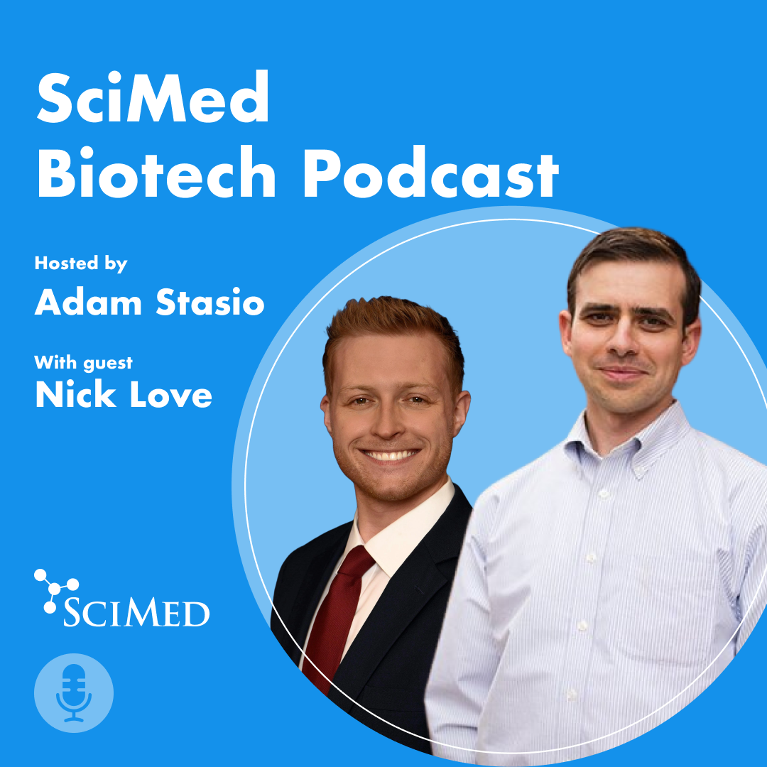 SciMed Biotech Podcast with Nick Love of Lifesciences