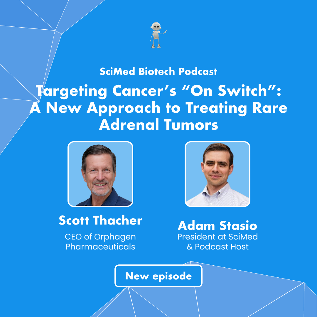 SciMed Biotech Podcast with Scott Thacher of Orphagen Pharmaceuticals