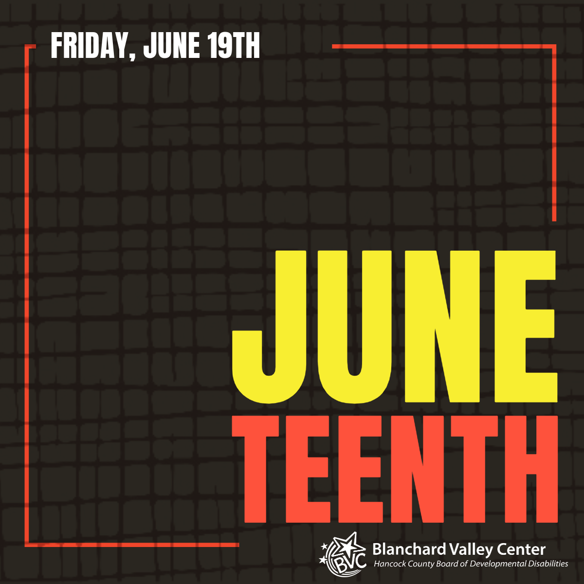 Juneteenth - BVC Closed