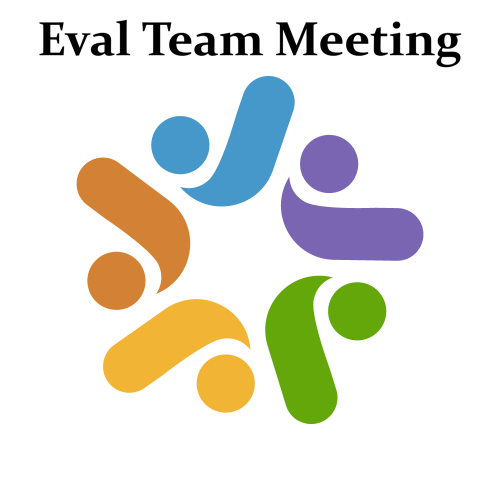 Evaluation Team Meeting