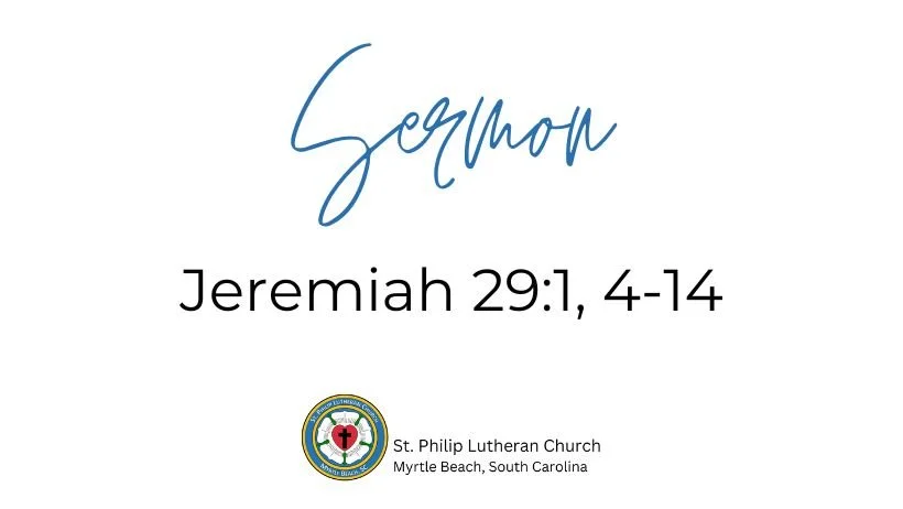 Jeremiah 29:1, 4-14 on November 23rd, 2025