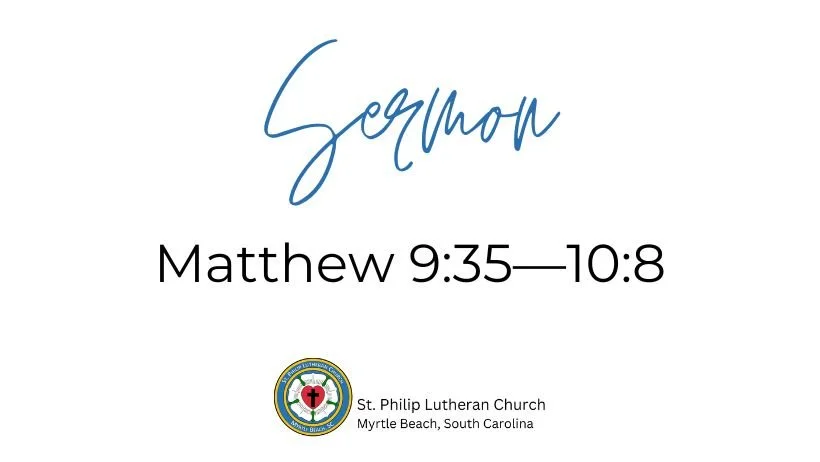 Matthew 9:35—10:8 on June 14th, 2026
