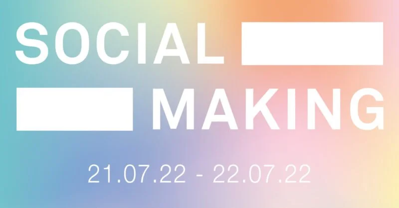 Keynote at Social Making 2022