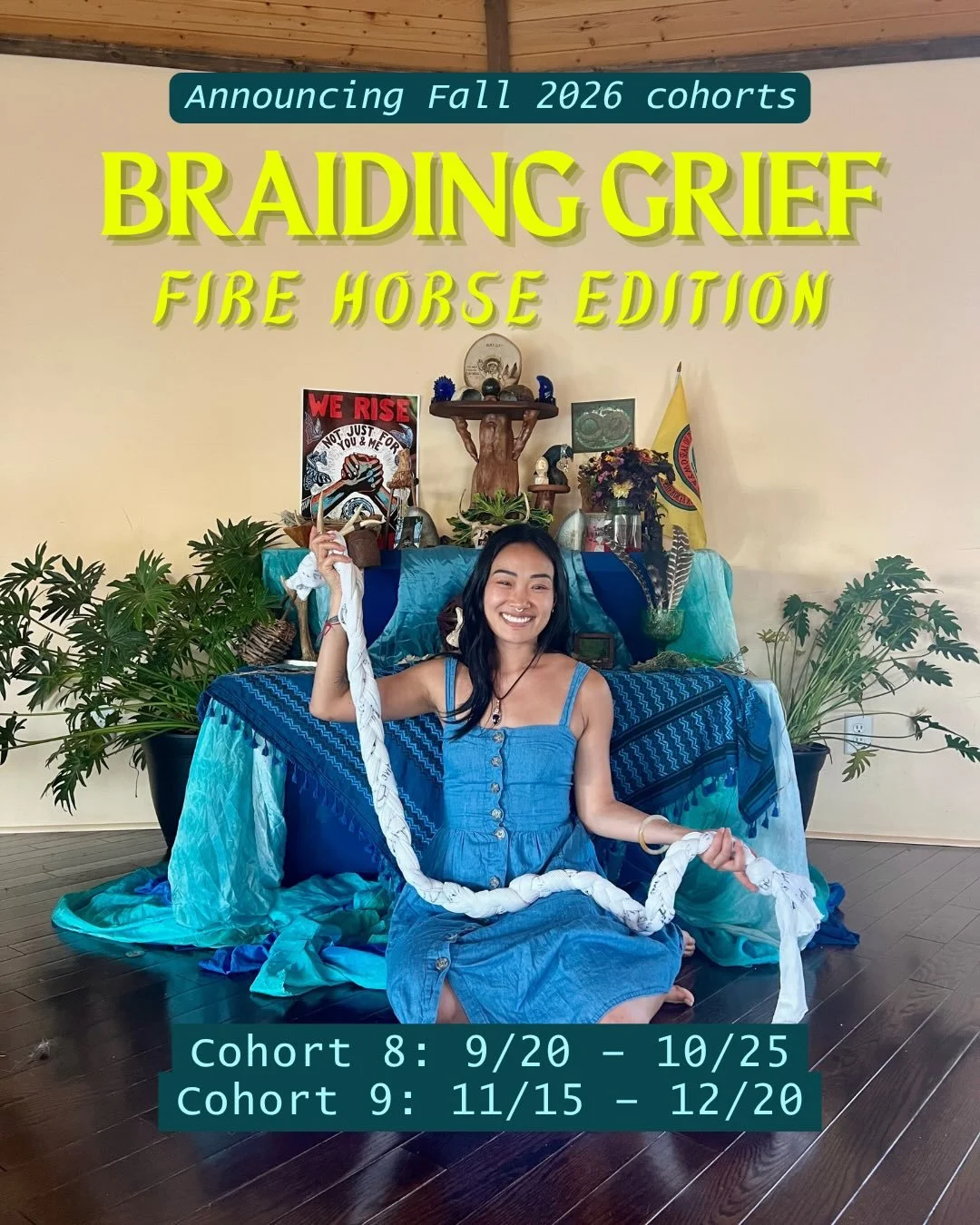 Registration for Fall 2026 cohorts is now open! There are only 2 more chances to experience Braiding Grief: Fire Horse Edition before it evolves in 2027.

The dates for these cohorts were specifically chosen to align with seasonal energetics&nbsp;tha
