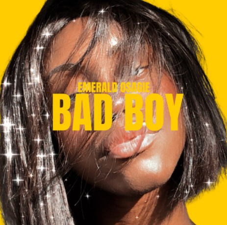 Bad Boy - Emerald Osagie