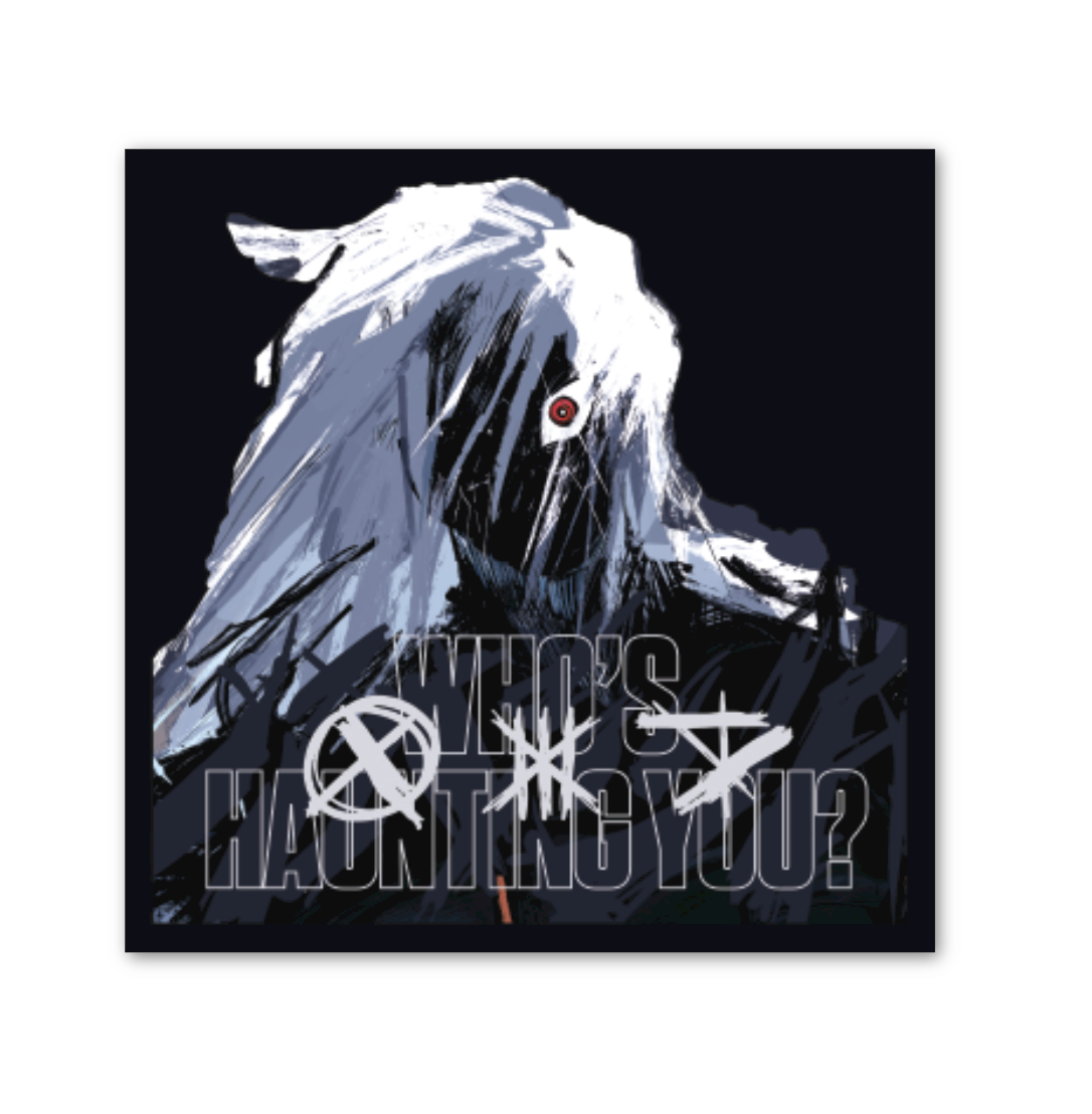 NEW! Who's Haunting You? Sticker