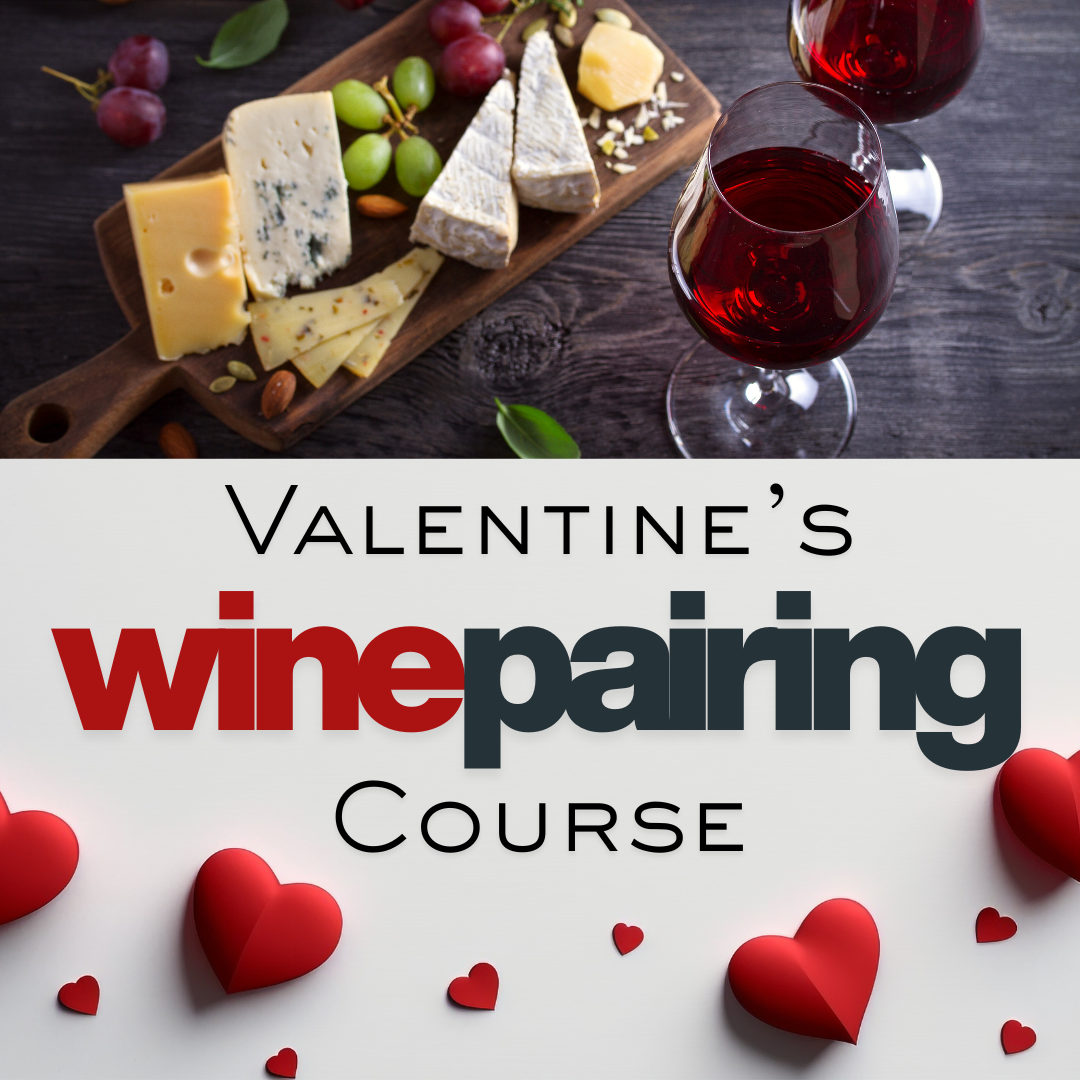 Valentine's Wine Pairing Course