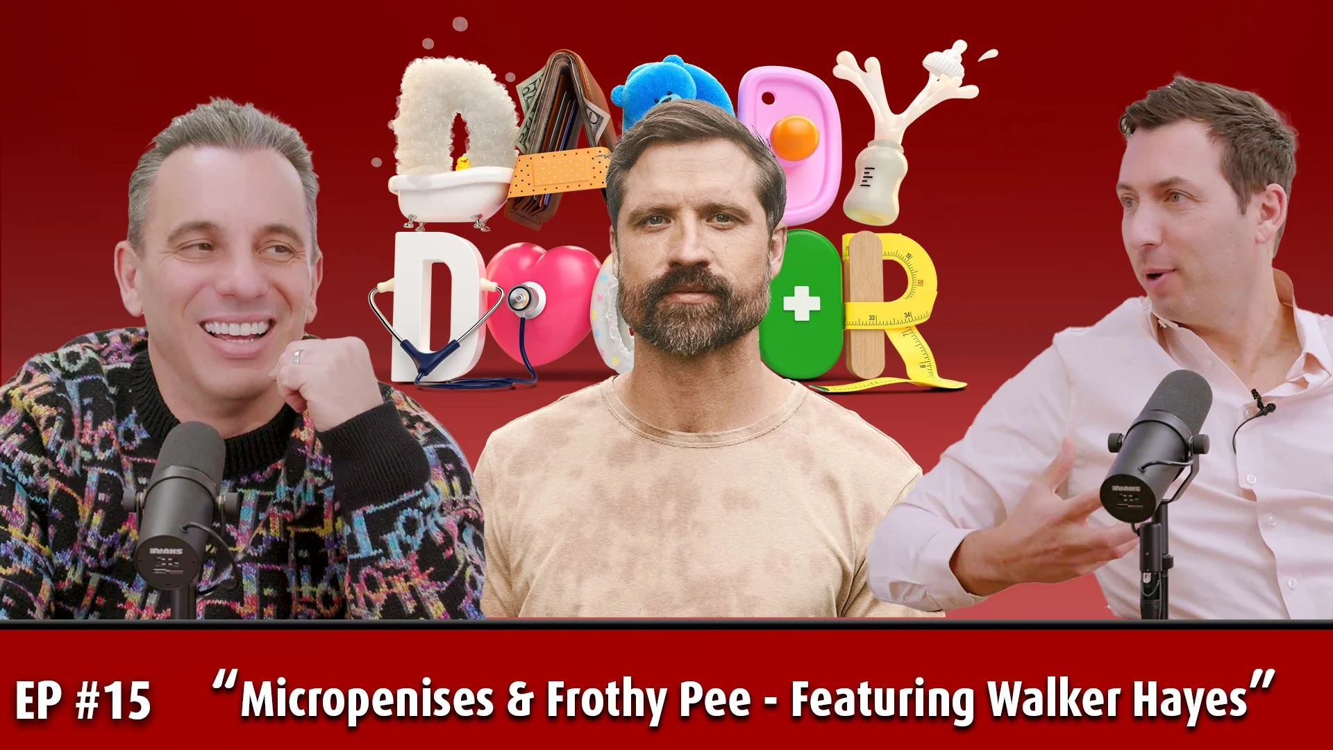 Episode 15: "Micropenises &amp; Frothy Pee - Featuring Walker Hayes"