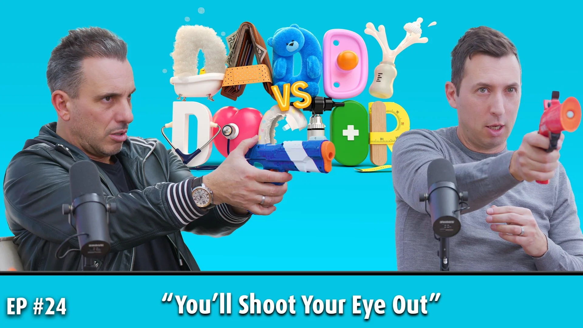 Episode 24: “You'll Shoot Your Eye Out” 
