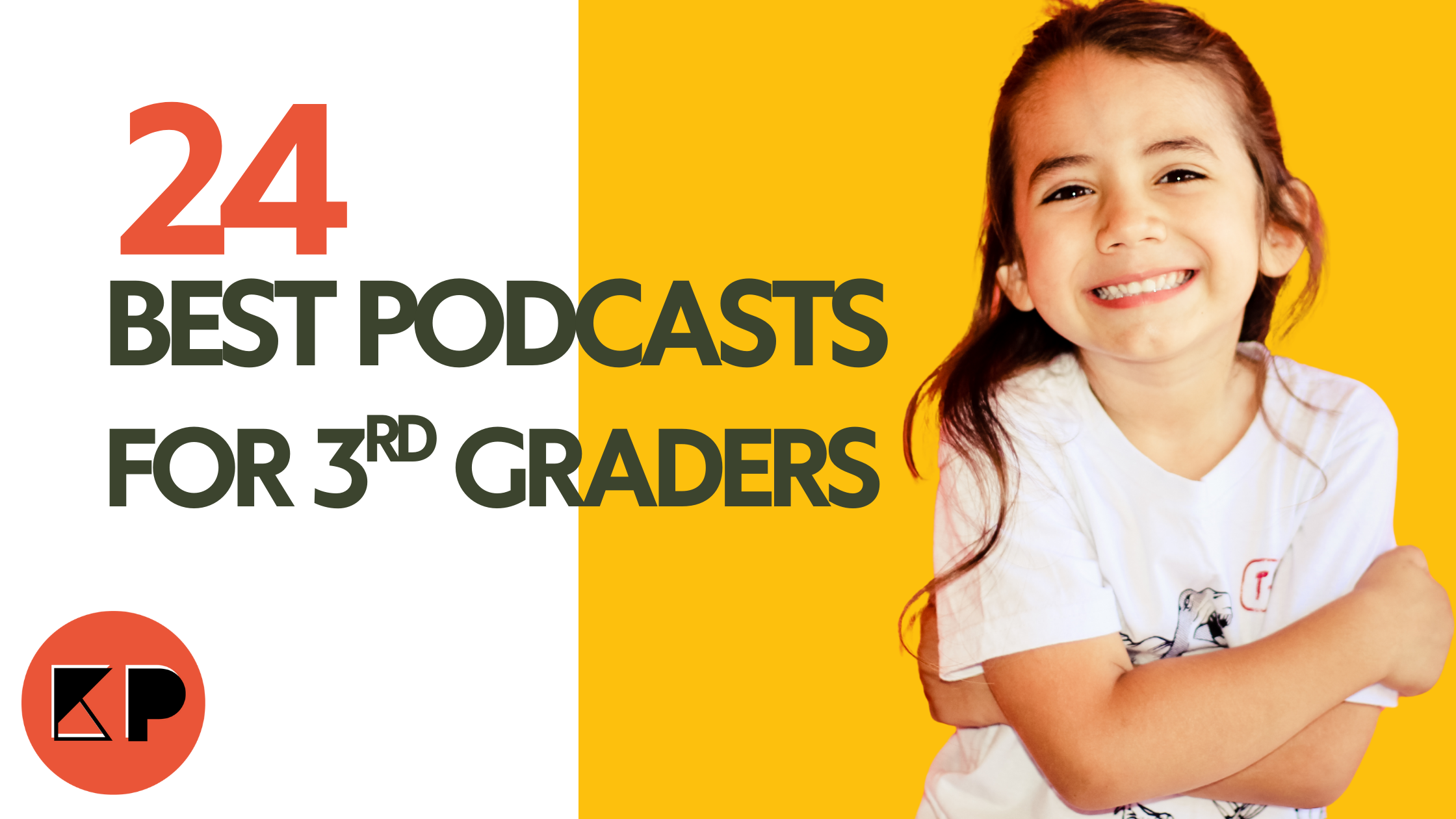 24 Best Podcasts for Third Graders (Screen-Free Fun & Learning)