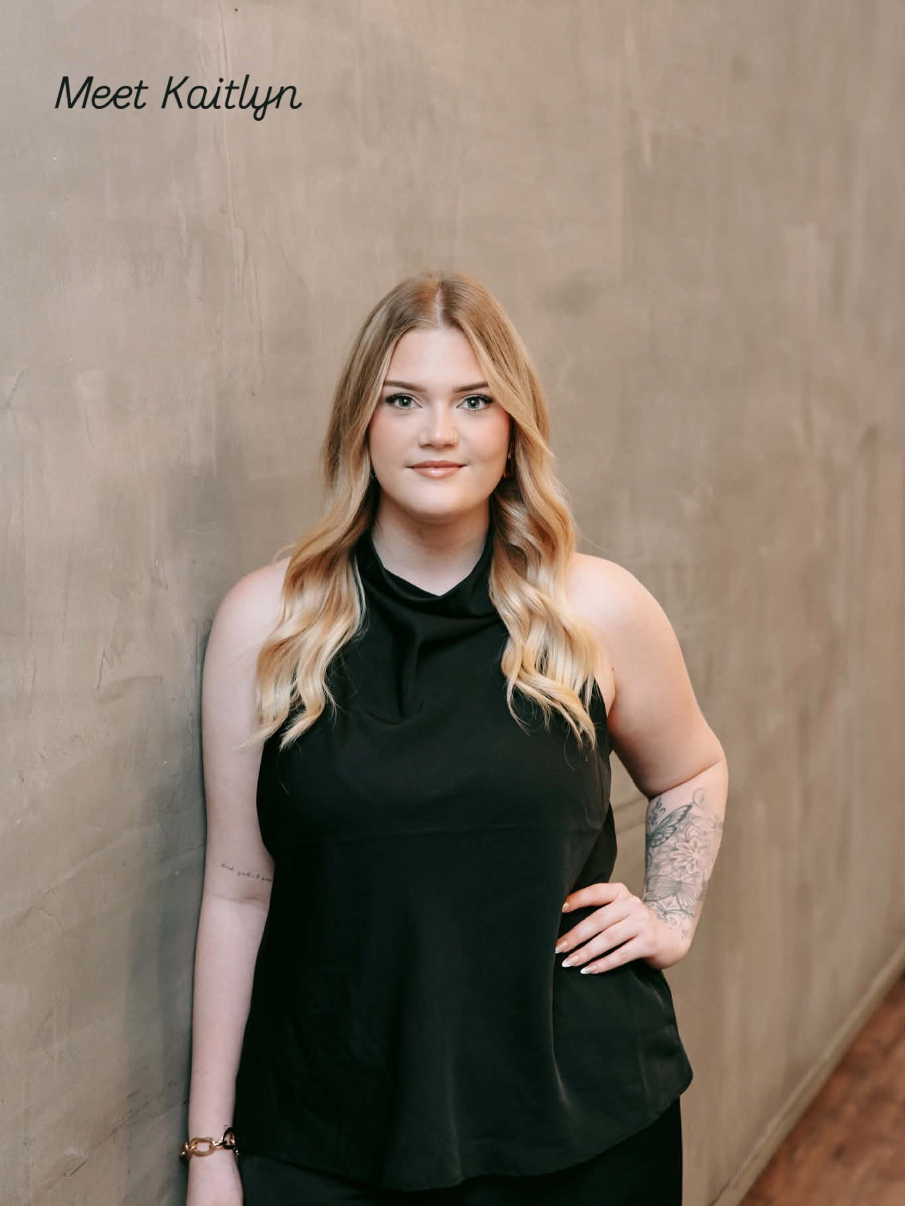 Meet Kaitlyn 🤍

Blonde obsessed and living her best life 💇🏼&zwj;♀️
Hairdresser for 6 years with a love for making people feel confident and beautiful. When she&rsquo;s not in the salon, you&rsquo;ll find her spending time with friends &amp; family