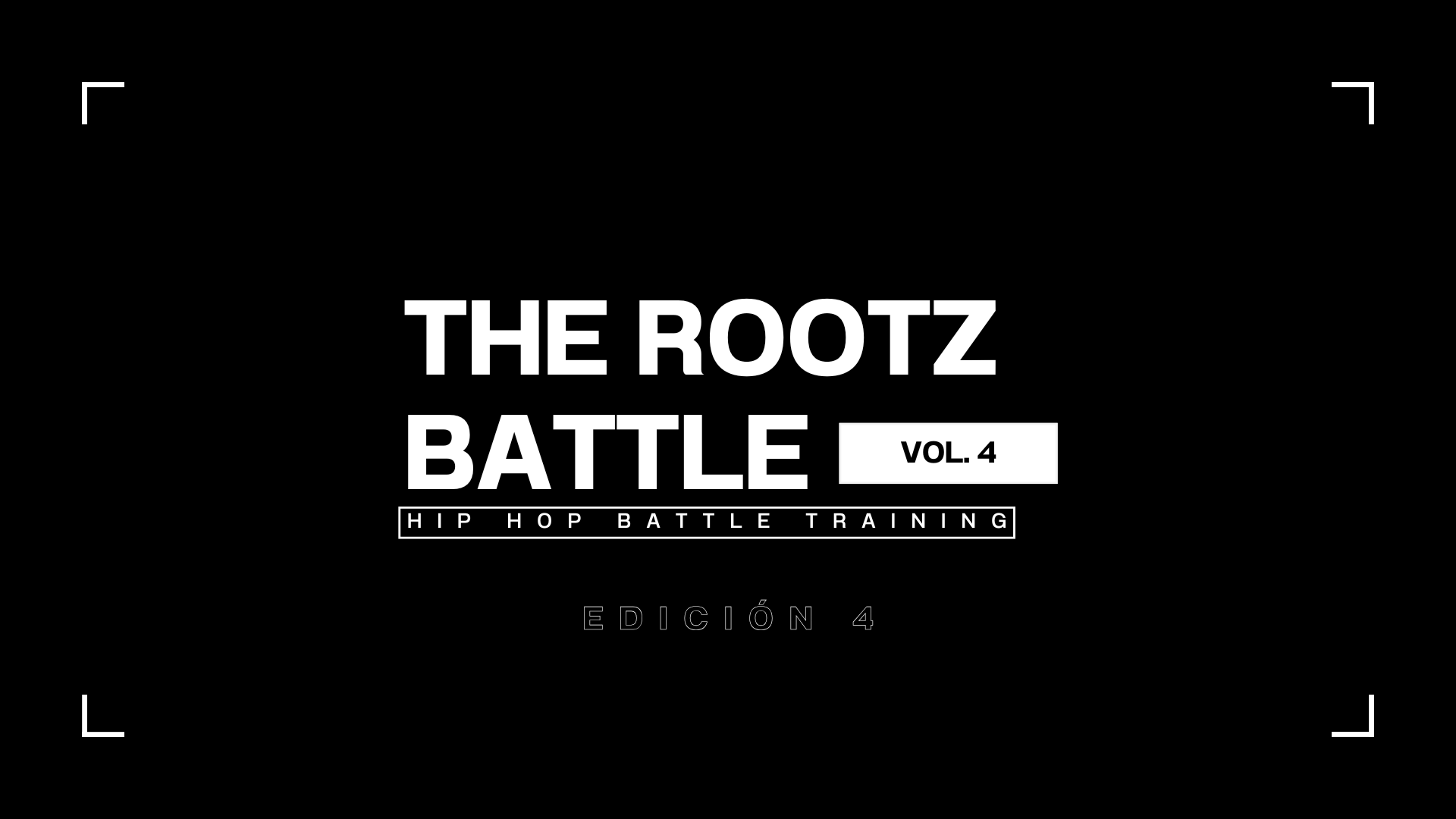 THE ROOTZ BATTLE VOL.4 - 4 Edición