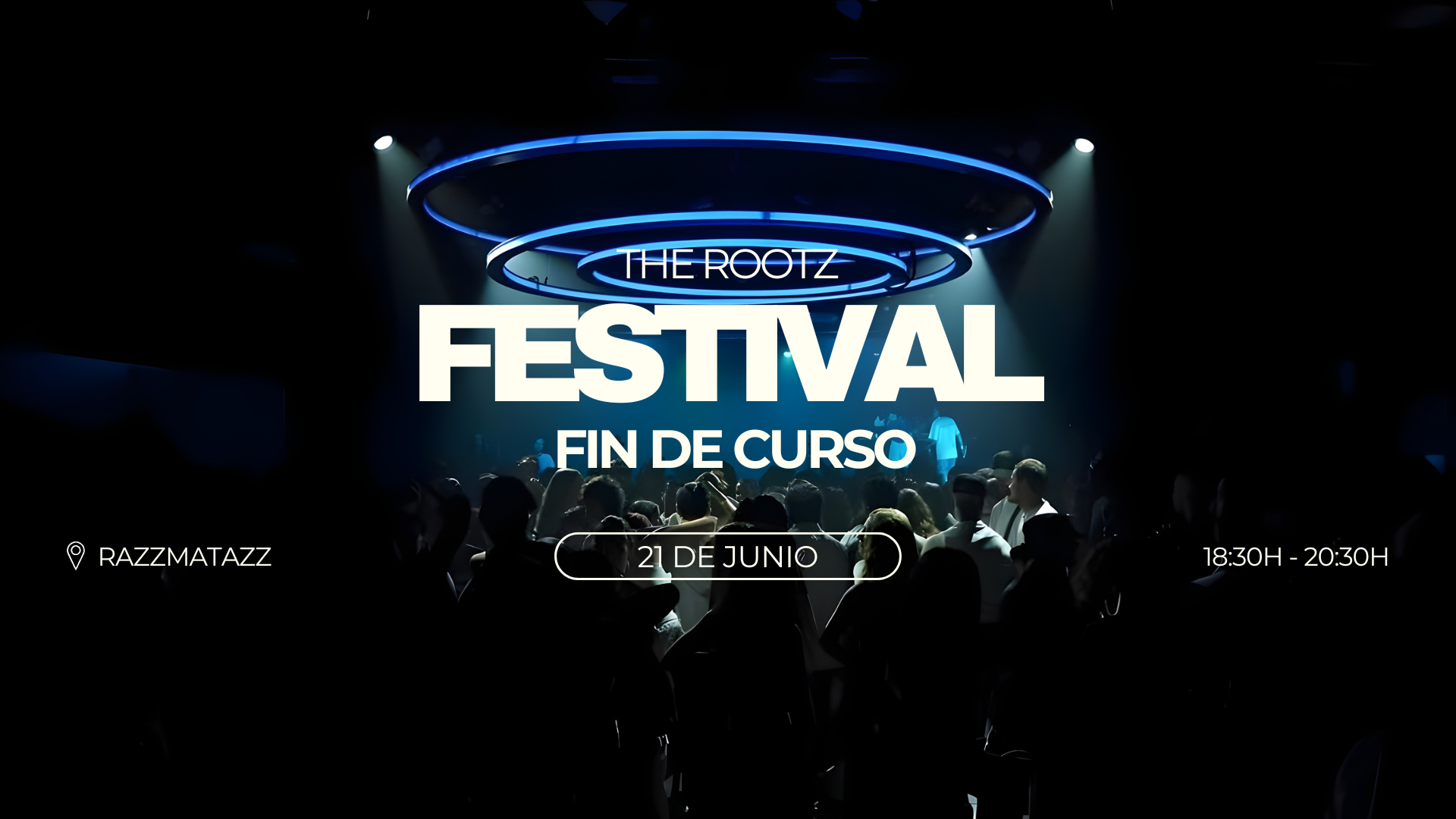 Fiesta Final de curso TheRootz