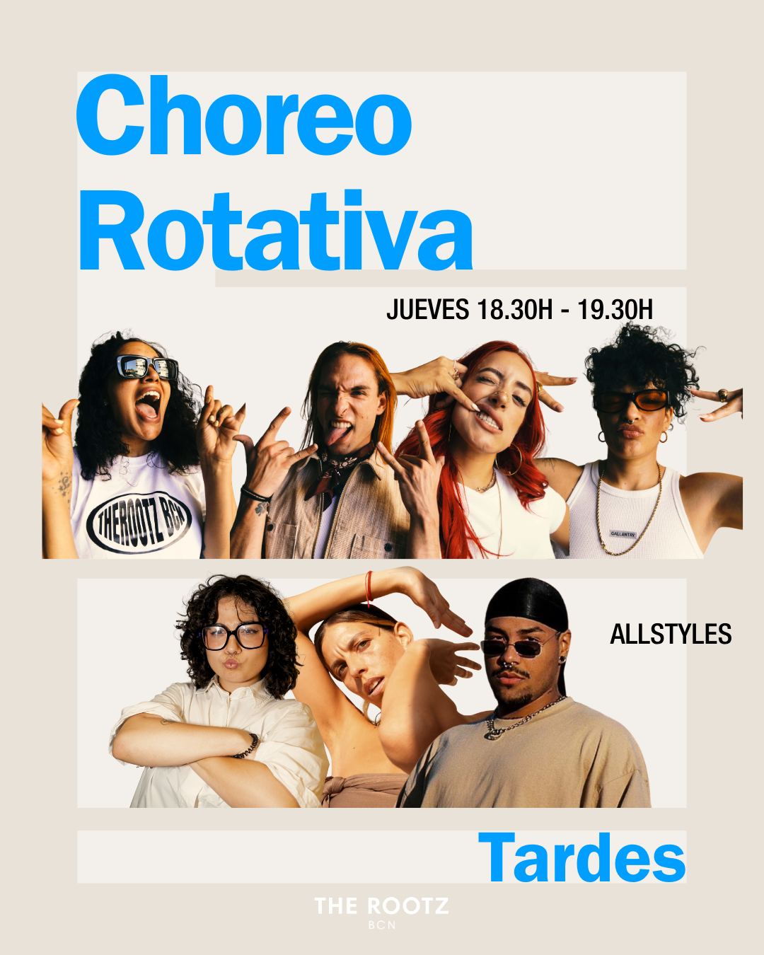 Cartel promocional en español para clases de Choreo Rotativa y All Styles los jueves en La Rootz en Barcelona, con fotos de grupos de personas bailando y posando.