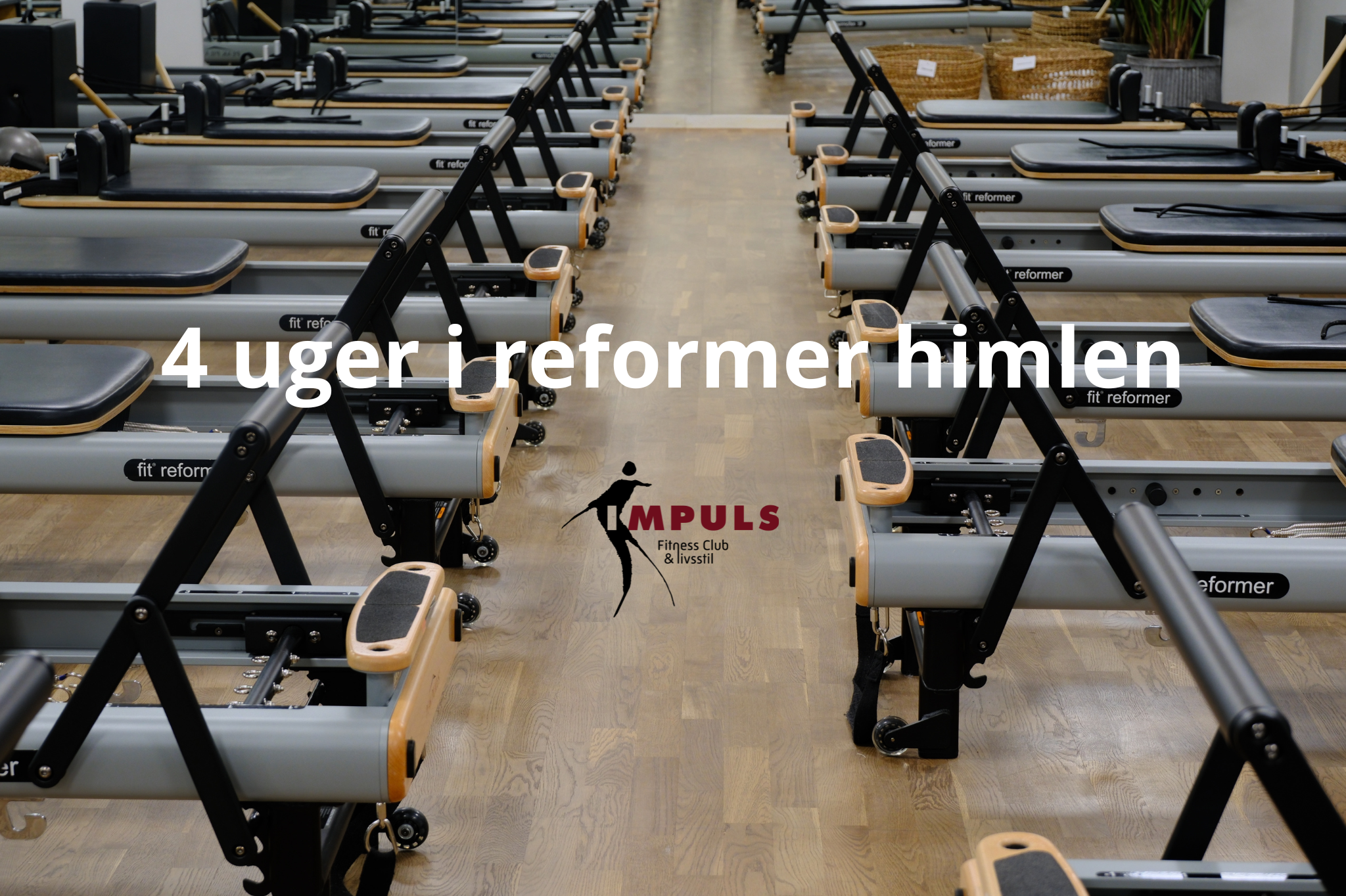 4 ugers reformer forløb