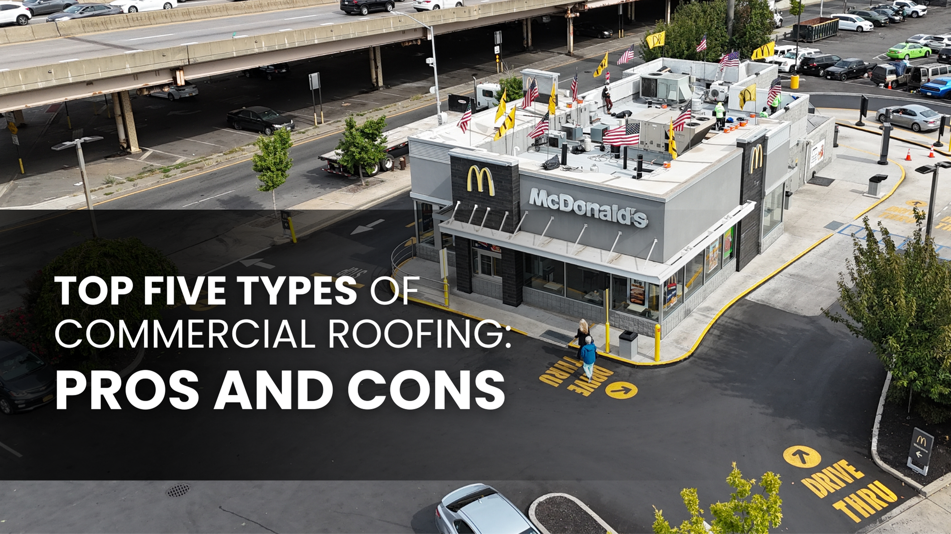 Top Five Types of Commercial Roofing: Pros and Cons