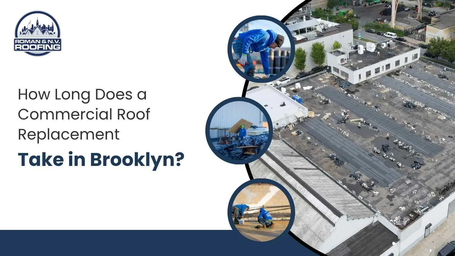 How Long Does a Commercial Roof Replacement Take in Brooklyn?